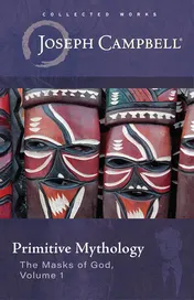 Omslag van Primitive Mythology The Masks of God Volume I