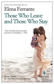 Omslag van Those who Leave and Those who Stay