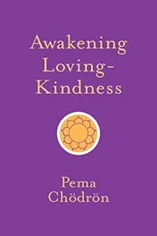 Omslag van Awakening Loving-Kindness