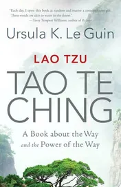 Omslag van Lao Tzu: Tao Te Ching A Book about the Way and the Power of the Way