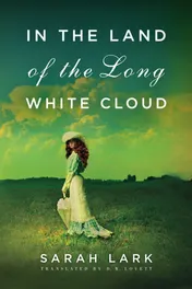 Omslag van In the Land of the Long White Cloud
