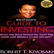 Omslag van Rich Dad's Guide to Investing What the Rich Invest In, That the Poor and Middle-Class Do Not