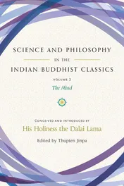 Omslag van Science and Philosophy in the Indian Buddhist Classics, Vol. 2 The Mind