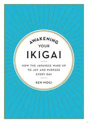 Omslag van Awakening Your Ikigai How the Japanese Wake Up to Joy and Purpose Every Day