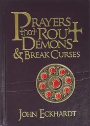 Omslag van Prayers That Rout Demons and Break Curses