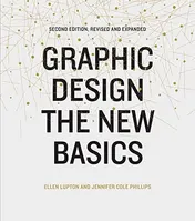 Omslag van Graphic Design: The New Basics Second Edition, Revised and Expanded