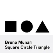 Omslag van Bruno Munari: Square, Circle, Triangle