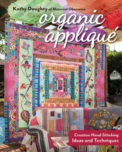 Omslag van Organic Appliqué Creative Hand-Stitching Ideas and Techniques