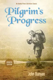 Omslag van Pilgrim's Progress (Parts 1 & 2): Updated, Modern English. More Than 100 Illustrations.