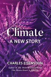 Omslag van Climate A New Story
