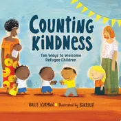 Omslag van Counting Kindness Ten Ways to Welcome Refugee Children