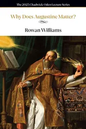 Omslag van Why Does Augustine Matter?