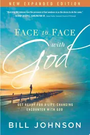 Omslag van Face to Face with God Get Ready for a Life-Changing Encounter with God