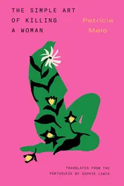 Omslag van The Simple Art of Killing a Woman