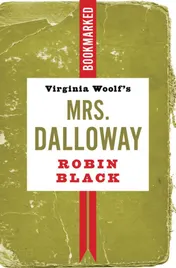 Omslag van Virginia Woolf's Mrs. Dalloway: Bookmarked