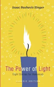Omslag van The Power of Light Eight Stories for Hannukah