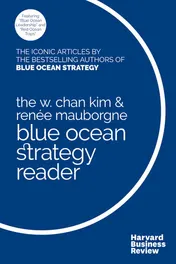 Omslag van The W. Chan Kim and Renée Mauborgne Blue Ocean Strategy Reader The Iconic Articles by Bestselling Authors W. Chan Kim and Renée Mauborgne