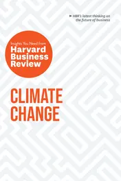 Omslag van Climate Change: the Insights You Need from Harvard Business Review
