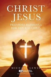 Omslag van Christ Jesus Provides Blessings for Your Success