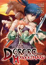 Omslag van The Legend of Dororo and Hyakkimaru Vol. 6
