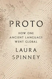 Omslag van Proto How One Ancient Language Went Global