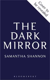 Omslag van The Dark Mirror The Instant SUNDAY TIMES Bestselling Fantasy