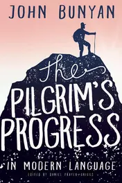 Omslag van The Pilgrim's Progress in Modern Language