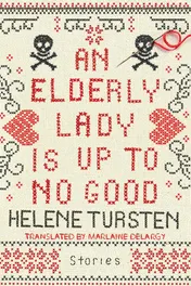 Omslag van An Elderly Lady Is Up to No Good