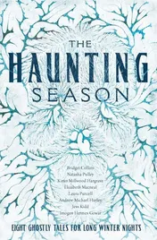 Omslag van The Haunting Season Eight Ghostly Tales for Long Winter Nights