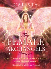 Omslag van The Female Archangels Oracle: A 44-Card Empowerment Deck and Guidebook