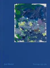 Omslag van Joan Mitchell: Paintings 1979–1985