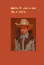 Omslag van Michaël Borremans: The Monkey
