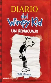 Omslag van Un renacuajo / Diary of a Wimpy Kid