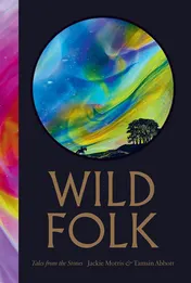 Omslag van Wild Folk [UK Edition] - Tales from the Stones