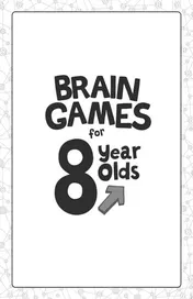 Omslag van Brain Games for 8 Year Olds Fun and Challenging Brain Teasers, Logic Puzzles, and More for Kids