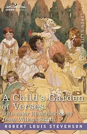 Omslag van A Child's Garden of Verses With Color Illustrations by Jessie Wilcox Smith
