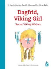 Omslag van Dagfrid, Viking Girl 2 Secret Viking Wishes