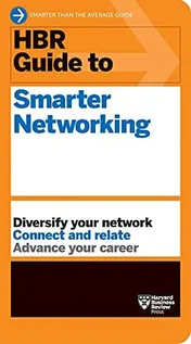 Omslag van HBR Guide to Smarter Networking (HBR Guide Series)