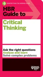 Omslag van HBR Guide to Critical Thinking