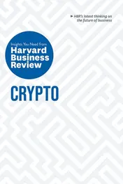 Omslag van Crypto: the Insights You Need from Harvard Business Review