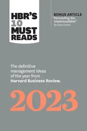 Omslag van HBR's 10 Must Reads 2023 The Definitive Management Ideas of the Year from Harvard Business Review (with Bonus Article Persuading the Unpersuadable by Adam Grant)