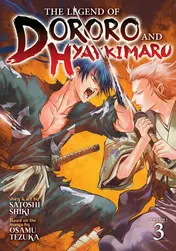 Omslag van The Legend of Dororo and Hyakkimaru Vol. 3