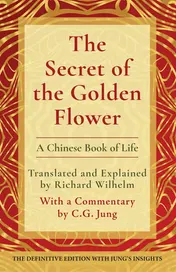 Omslag van The Secret of the Golden Flower A Chinese Book of Life