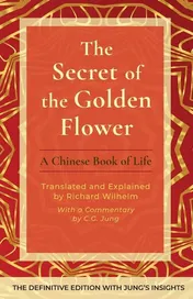 Omslag van The Secret of the Golden Flower A Chinese Book of Life