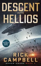 Omslag van Descent Into Hellios A Colonial Fleet Novel