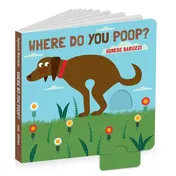 Omslag van Where Do You Poop? A potty training board book
