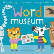 Omslag van Word Museum Introducing early words through culture