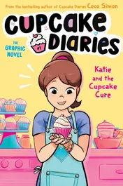 Omslag van Katie and the Cupcake Cure The Graphic Novel