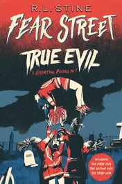 Omslag van True Evil The First Evil; The Second Evil; The Third Evil