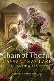Omslag van The Last Hours 3: Chain of Thorns
